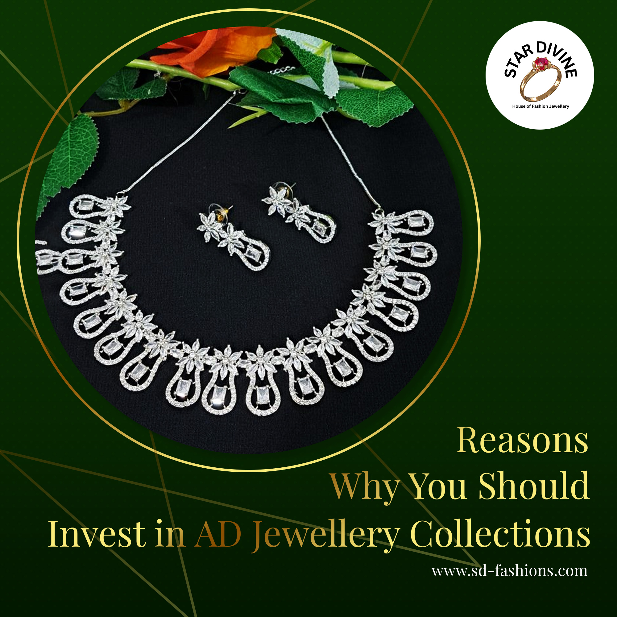 Reasons Why You Should Invest in AD Jewellery Collections